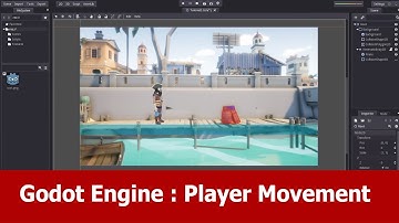 Godot Engine Tutorial : Player Movement