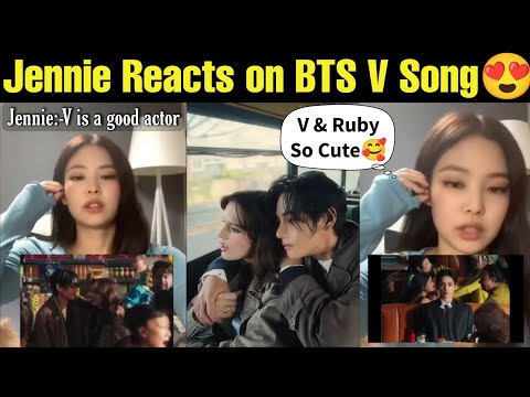 Jennie Reacts To BTS V Latest MV 🥰 Blackpink Jennie Reaction on BTS V Latest Song Fri(end)s 😍 #bts