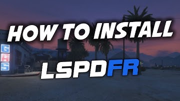 How to Install LSPDFR (2025) for GTA 5