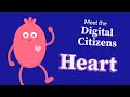 Meet the digital citizens heart