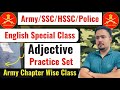 English Adjective class || ARMY SSC CPO CHSL HSSSC || Practice set live class
