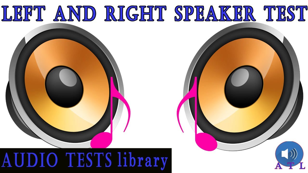 Аудио тест 5 класс. Test Speakers. Right Speaker. Тест стерео звука. Наушники left/right.