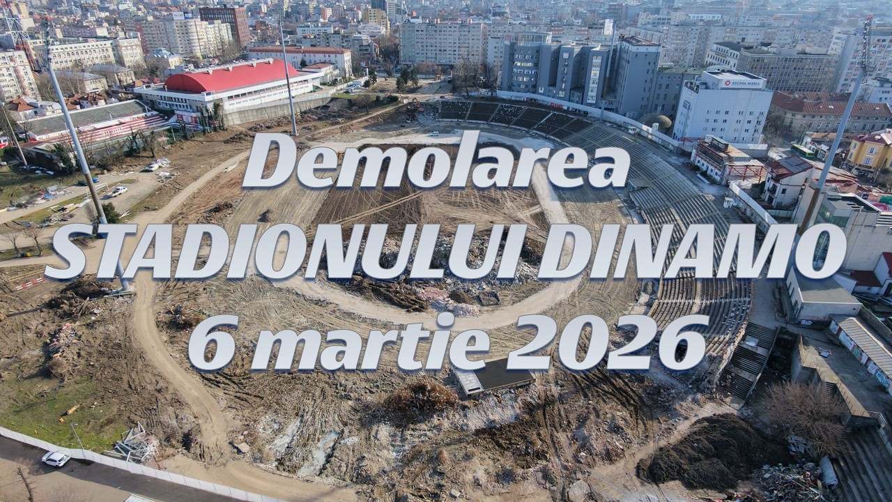 Demolarea Stadionului Dinamo | 6.03.2026 🏟️