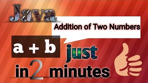 Java | Sum of Two Numbers for beginners.