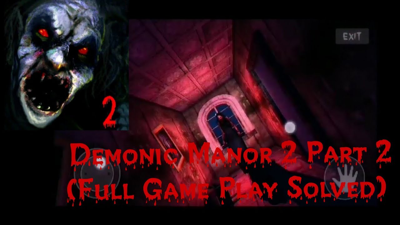 Demonic Manor 2 Part 2 (Full Game Play Solved) YouTube