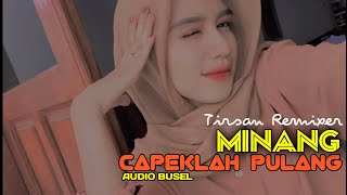 Lagu Joget Acara Terbaru ||Capeklah Pulang Remix|| From Audio Busel 🌴 Remixer Tirsan 💃💃