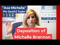 Part 2 of 3 deposition of michelle brannon per apostle david e taylor axe michelle