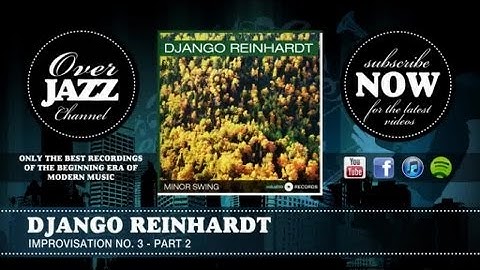 Django Reinhardt - Improvisation No. 3 - Part 2 (1943)