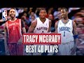 Tracy McGrady's BEST 40 Plays!