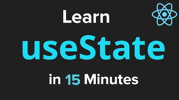 Learn useState In 15 Minutes - React Hooks Explained