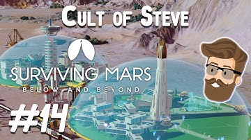 New Light (Cult of Steve Colony Part 14) - Surviving Mars Below & Beyond Gameplay