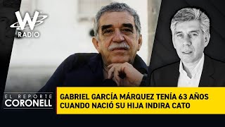 Gabriel García Márquez tenía 63 años cuando nació su hija Indira Cato