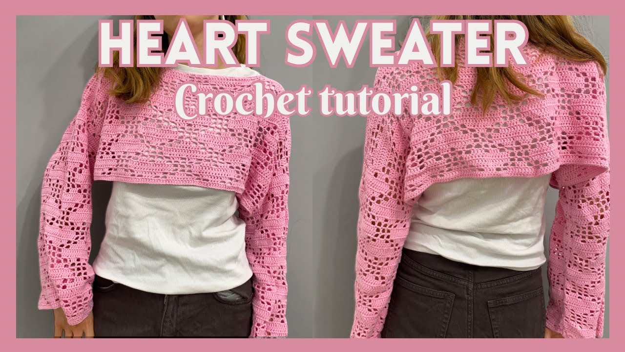 How to Crochet a Heart Sweater 💕 Beginner-Friendly Step by Step