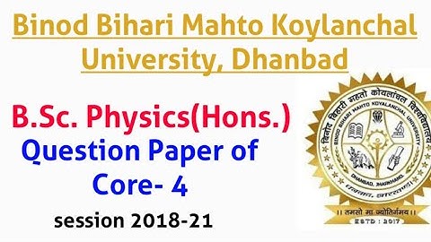 BBMKU B.Sc. Physics (Hons.) Core- 4 {Wave and Optics} Question Paper