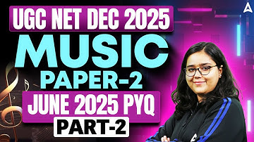 UGC NET Music | UGC NET Music June 2025 Question Paper | UGC NET Music PYQs By Deepa Mam