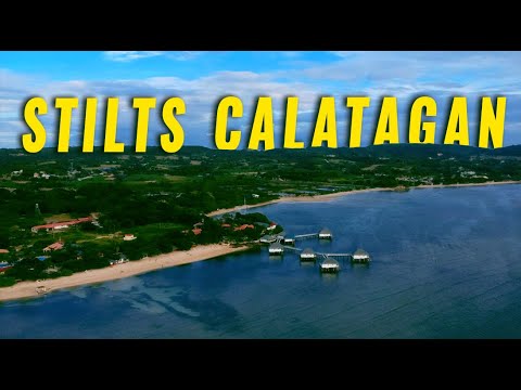STILTS CALATAGAN BEACH RESORT GETAWAY 2021!