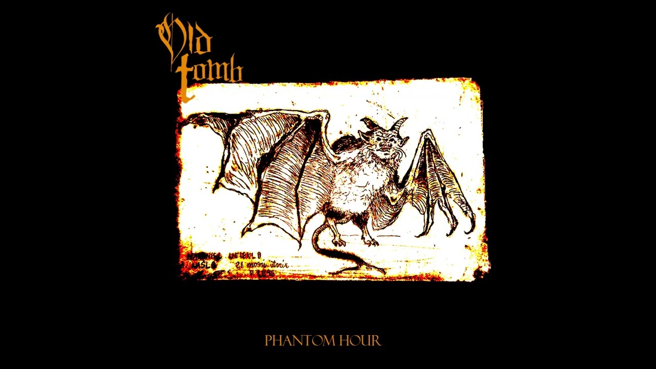 Old Tomb - Phantom Hour (Ep 2022)+lyrics