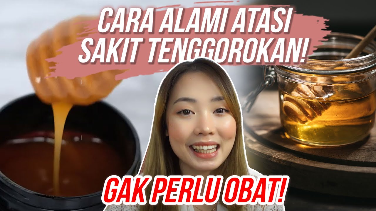 CARA MENGOBATI SAKIT TENGGOROKAN TANPA OBAT 