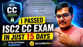How I Passed ISC2 CC in 15 Days | ISC2 CC Exam Preparation Strategy 🔐