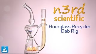 n3rd Scientific Glass Hourglass Recycler Dab Rig