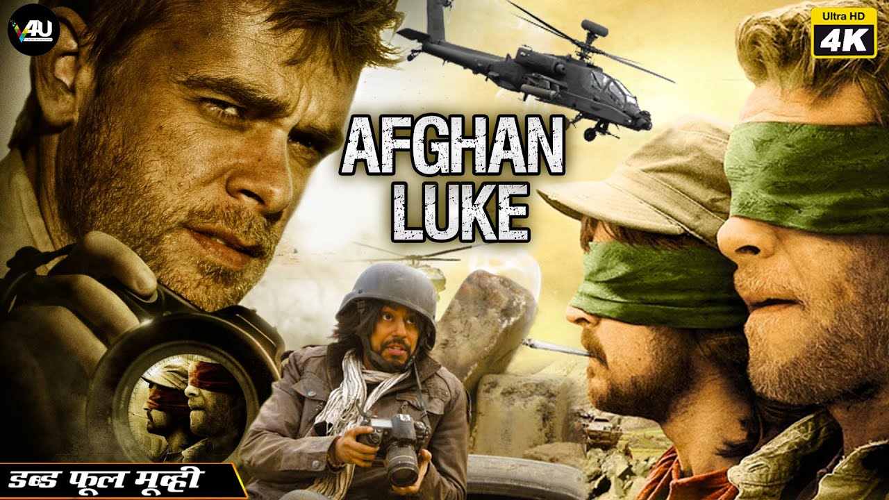 Afghan Luke – Latest Hollywood Hindi Dubbed Superhit Full 4K Movie – Nick Stahl, Nicolas Wright