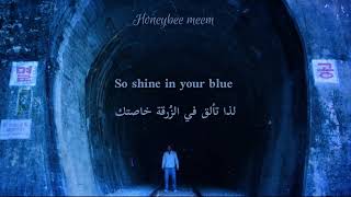 Kriz - Shine your blue (D.P 디피 OST Pt.6) Lyrics 가사/ Arabic sub مترجمة