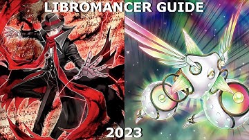 Yu-Gi-Oh! Libromancer Guide 2023