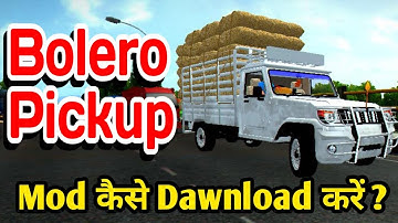 BOLERO PICKUP Mod Bussid | Bolero Pickup Mod Bussid Download | How To ADD BOLERO PICKUP in Bussid 😍😍