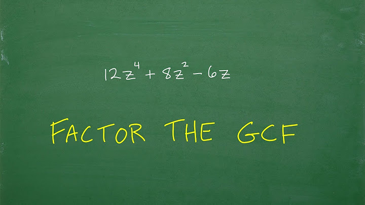 Factor the gcf out of the polynomial calculator