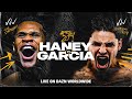 Haney vs garcia  avant le combat