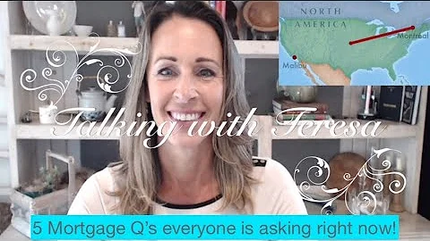 Talking With Teresa - Top 5 Important Mortgage Que...