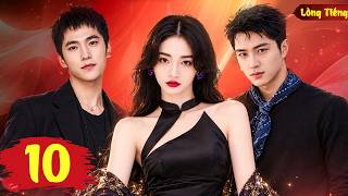 LẬP TRÌNH TRÁI TIM - Tập 10 | Phim Ngôn Tình Trung Quốc Lồng Tiếng, Cuộc Gặp Gỡ Định Mệnh,