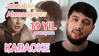 Jaloliddin Ahmadaliyev • 19 YIL• HAY HAY O'LAN • KARAOKE • TEKST • MINUS • LYRICS #jaloliddin #19yil