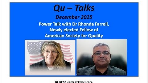 Power Talk with Dr Rhonda Farrell - Newly Elected Fellow of American Society for Quality