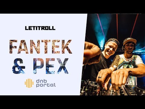 Fantek & Pex - Let It Roll 2019 | Drum and Bass