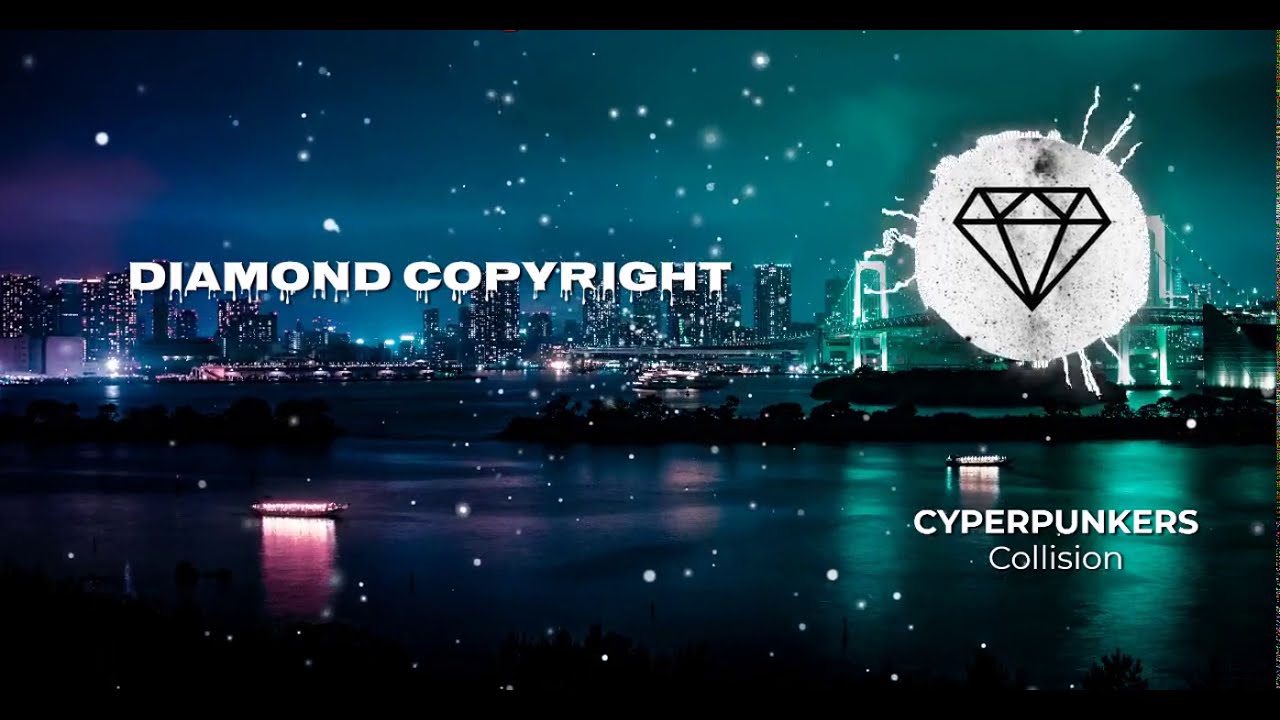 🎶 CYBERPUNKERS - Collision (Dance y EDM) (ELECTRO) [Copyright Free Music]🎶
