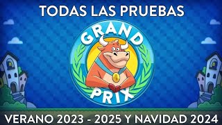 Todas Las Pruebas Del Grand Prix Del Verano 2023 - 2025 Y Navidad 2024