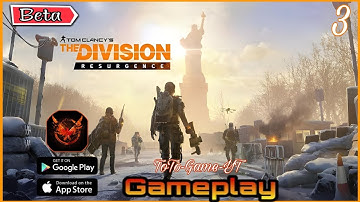 The Division Resurgence Gameplay/Beta Test/Part 3 (Android/IOS) #gamesmobile #thedivisionresurgence