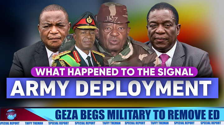 The political situation in Zimbabwe ,Geza begs military to remove ED