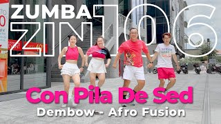 Con Pila De Sed | ZIN Volume 106 | Dembow - Afro Fusion | 2bZ