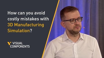 How can you avoid costly mistakes with 3D Manufacturing Simulation?