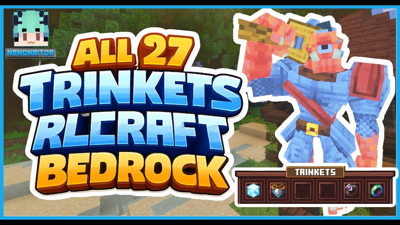 Trinkets Rlcraft Complete Guide to get All 27 Trinkets 🗡️ | RLCraft Bedrock Edition ...
