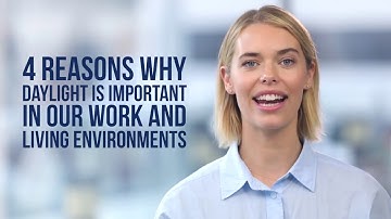 Why Daylight is Important in Work and Home Environments - Natural Light in Architecture