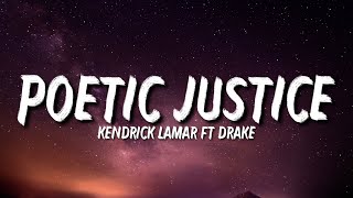 Kendrick Lamar - Poetic Justice (Lyrics) ft Drake [Tiktok Song] screenshot 5