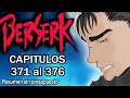 Resumiendo Berserk / Capítulos 371 - 376