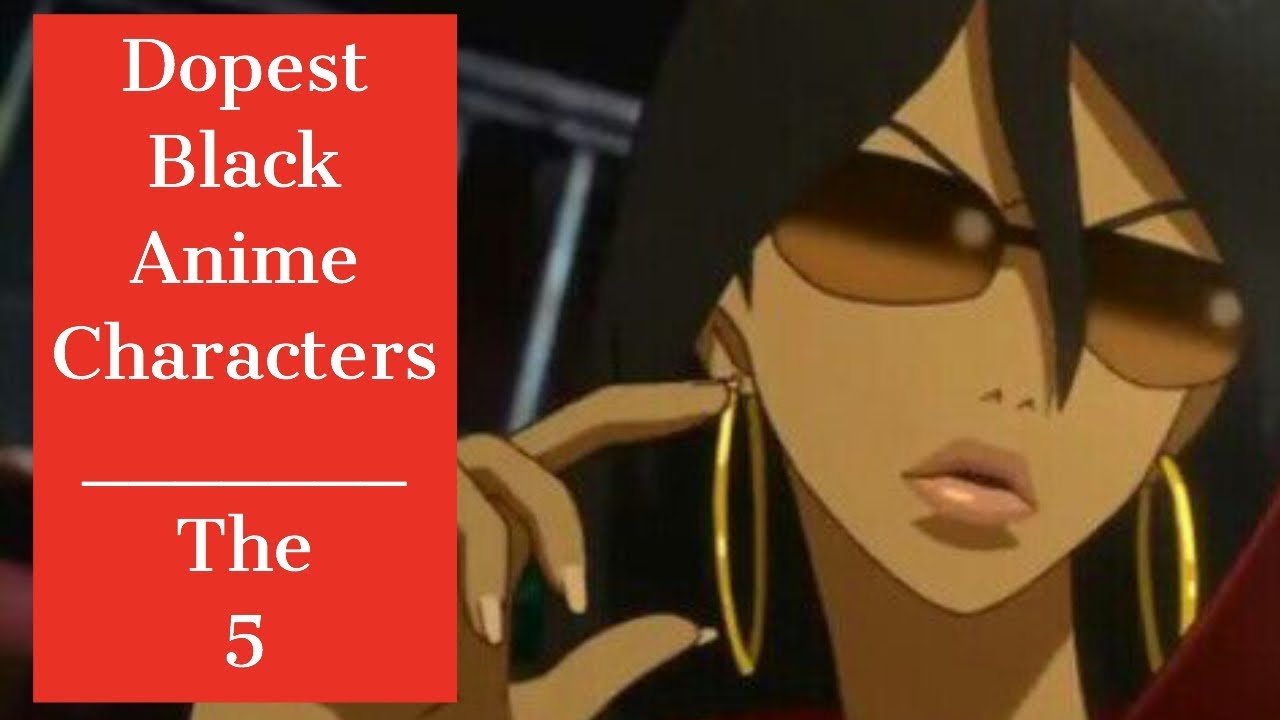 Black Anime Characters Who Revolutionised The Genre