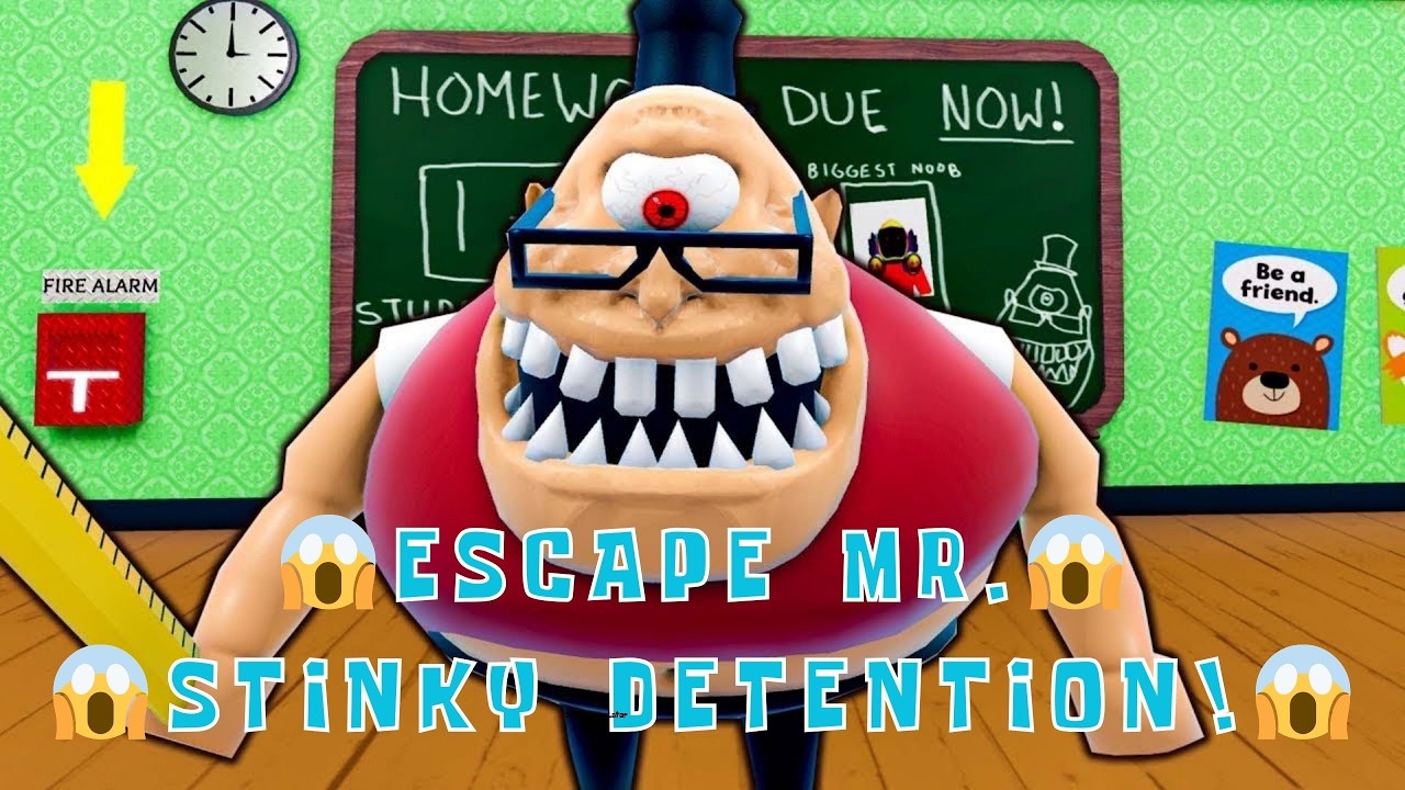 😱🔥ESCAPE MR STINKY DETENTION🔥😱Roblox🔔