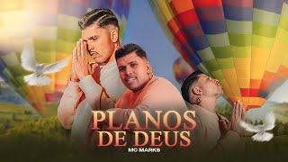 MC Marks - Planos de Deus - DJ GM (Clipe Oficial)