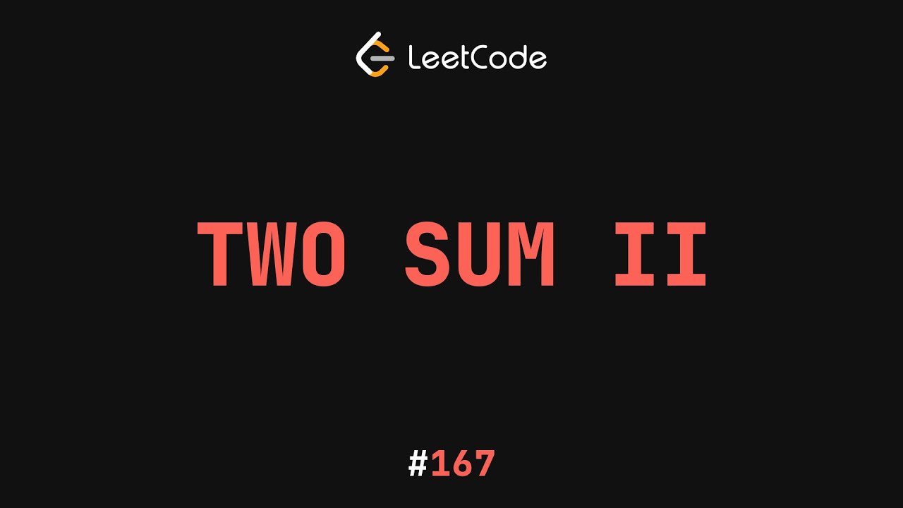 Two Sum II - LeetCode 167 | C++ - YouTube