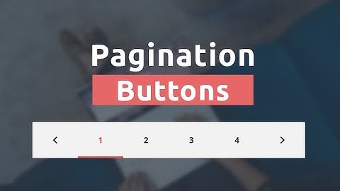 Awesome Pagination Buttons Using Only HTML & CSS